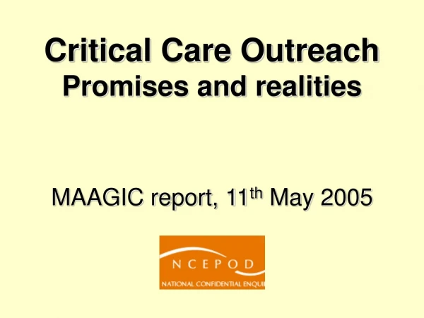 Critical Care Outreach Promises and realities