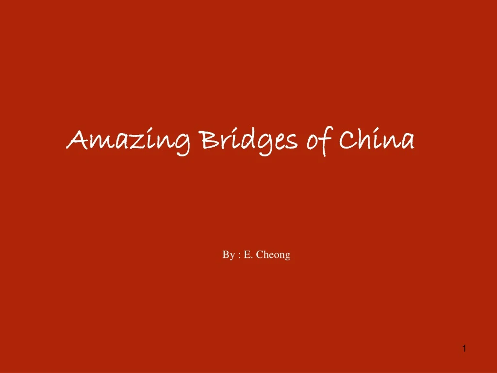 amazing bridges of china