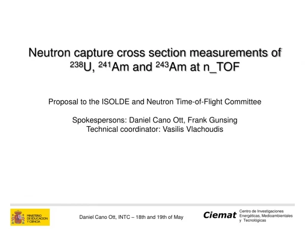 Neutron capture cross section measurements of  238 U,  241 Am and  243 Am at  n_TOF