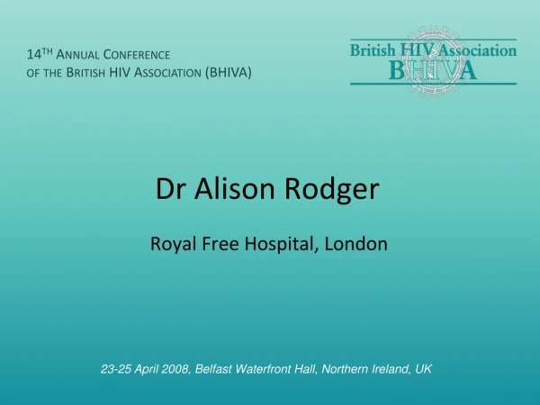 Dr Alison Rodger