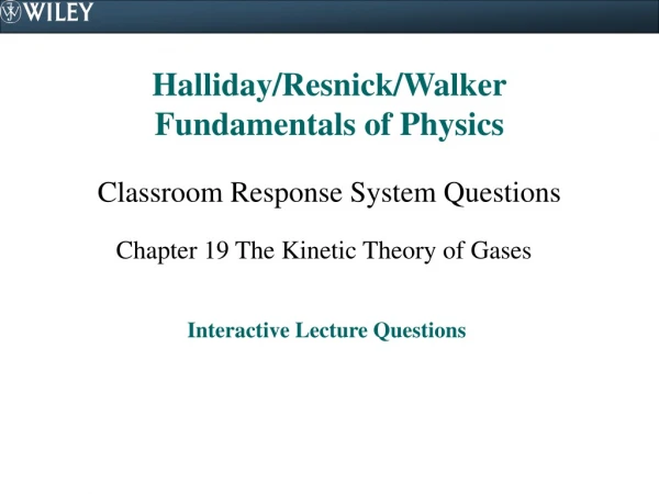 Halliday/Resnick/Walker Fundamentals of Physics