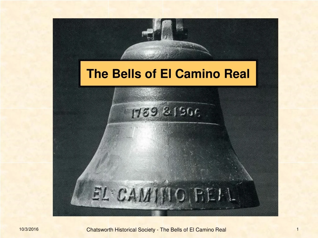 the bells of el camino real