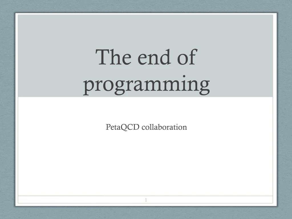 the end of programming