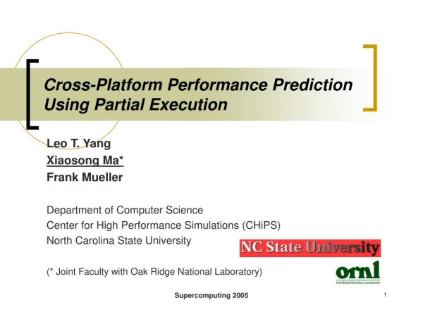 Cross-Platform Performance Prediction Using Partial Execution