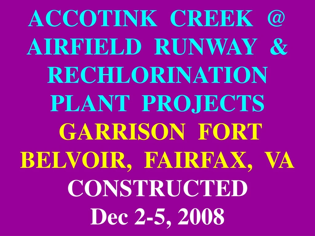 accotink creek @ airfield runway rechlorination