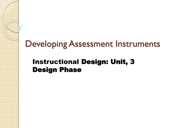 Developing Assessment Instruments