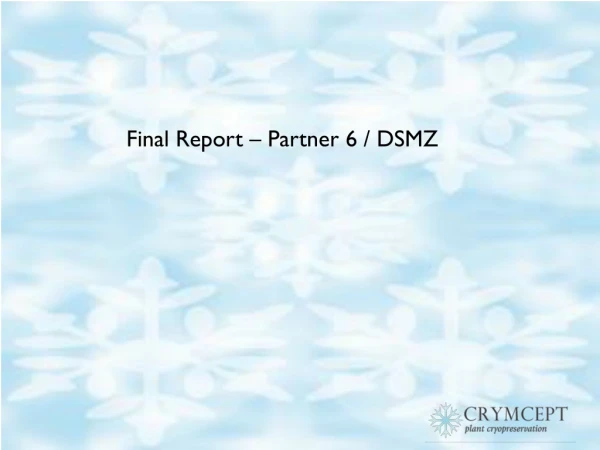 Final Report – Partner 6 / DSMZ