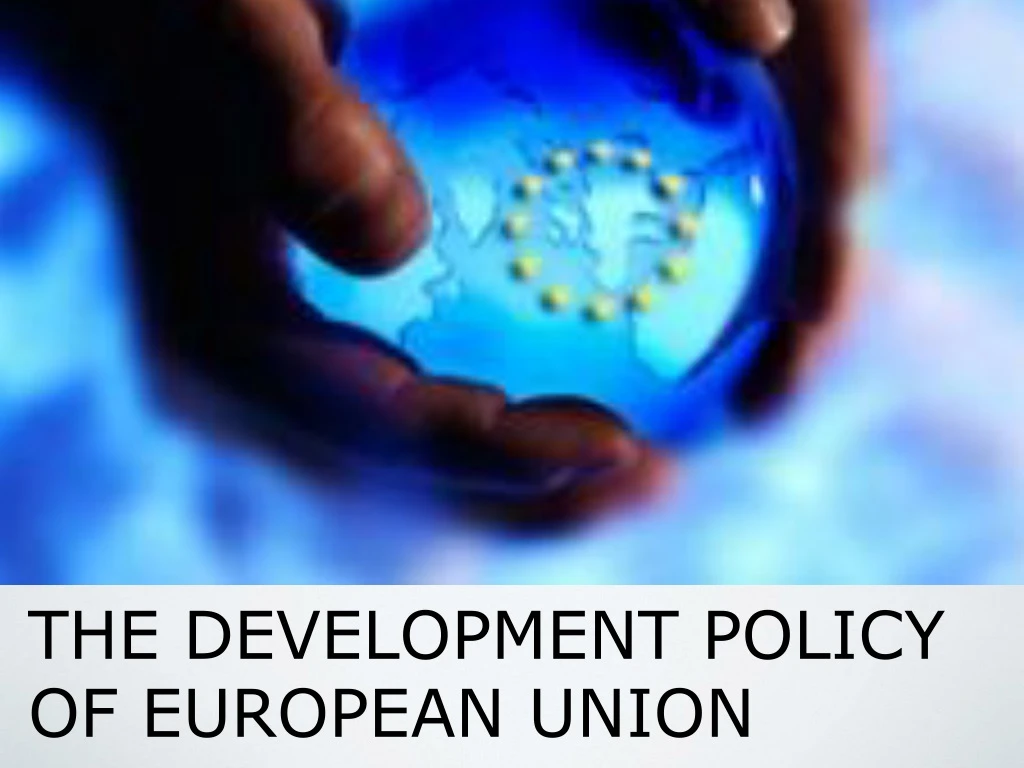 the development policy of european union