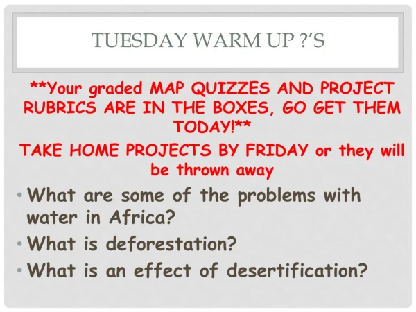 Tuesday Warm Up ?’s