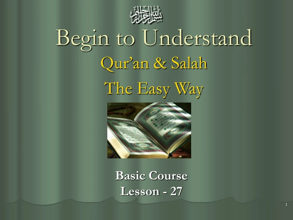 begin to understand qur an salah the easy way