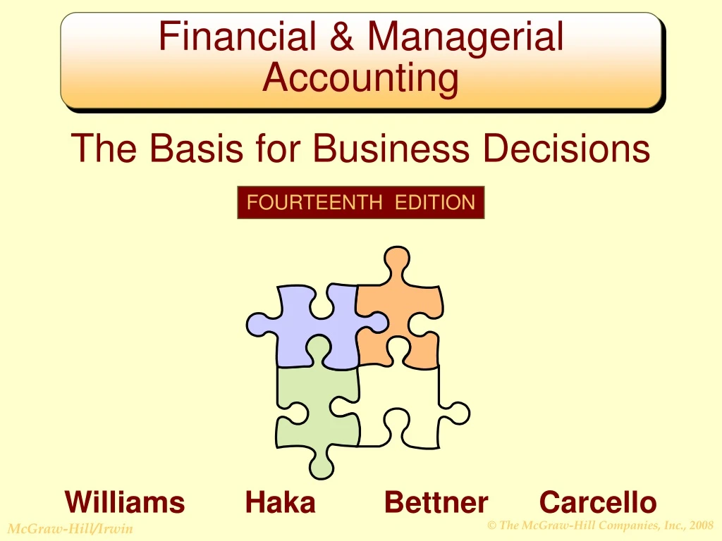 the basis for business decisions