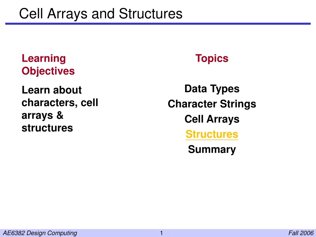 cell arrays and structures
