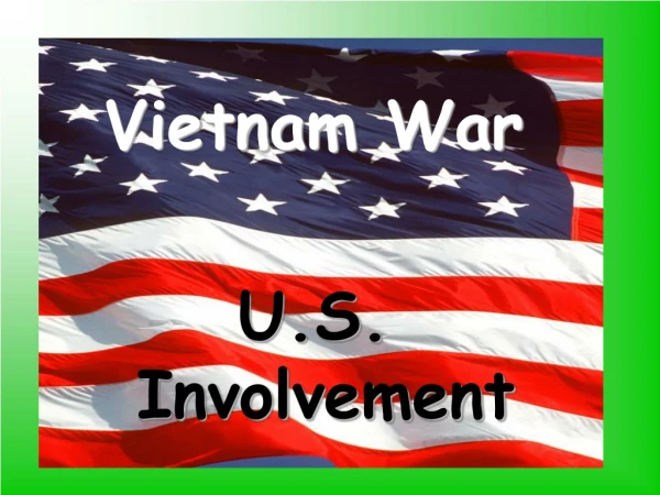 Vietnam War U.S. Involvement