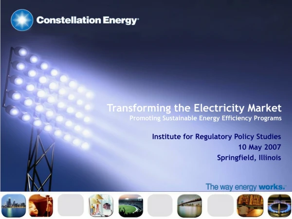 Transforming the Electricity Market Promoting Sustainable Energy Efficiency Programs
