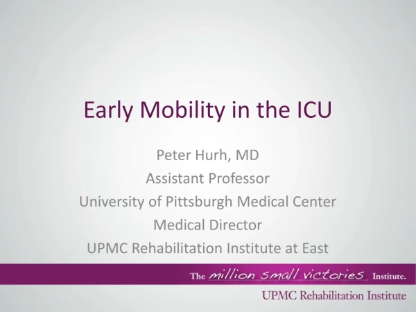Early Mobility in the ICU