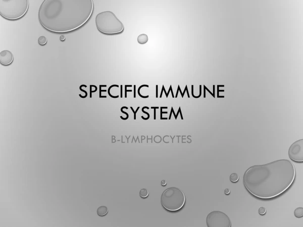 Specific immune system