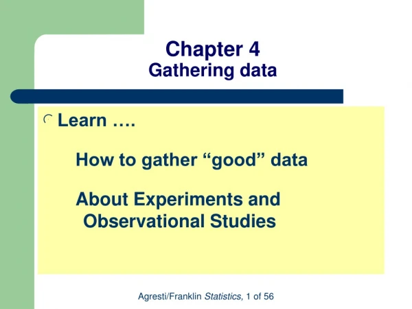 Chapter 4 Gathering data