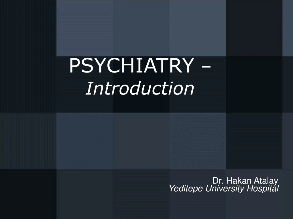 psychiatry introduction