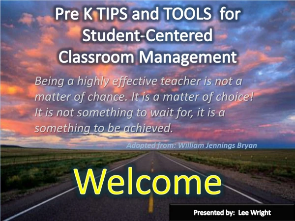Pre K TIPS and TOOLS  for  Student-Centered  Classroom Management