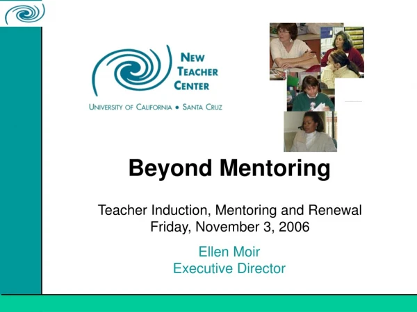 Beyond Mentoring