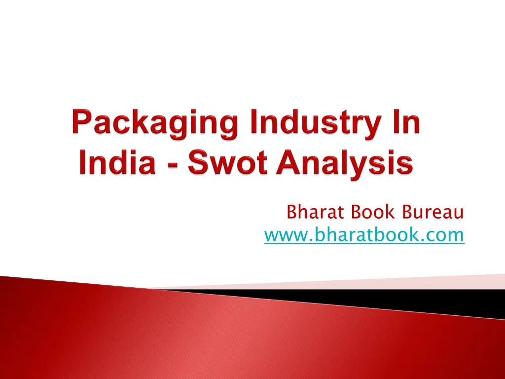 packaging industry in india swot analysis