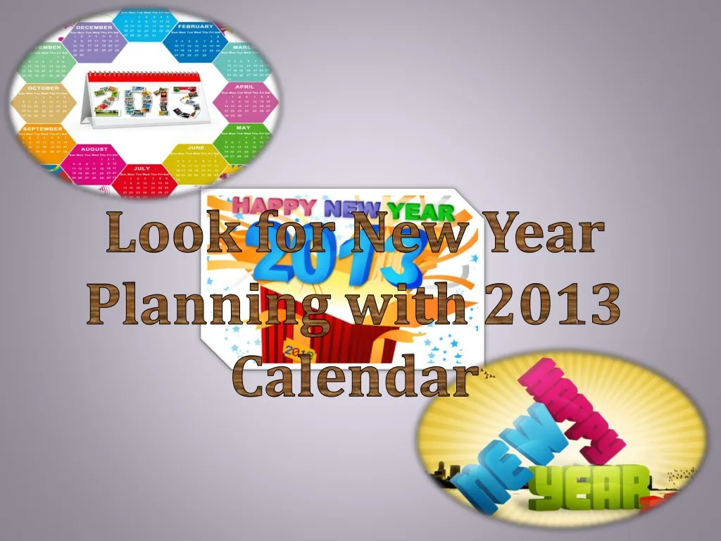 look for new year planning with 2013 calendar