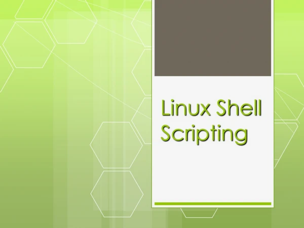 Linux Shell Scripting