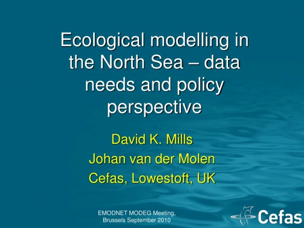 Ecological  modelling  in the North Sea – data needs and policy perspective