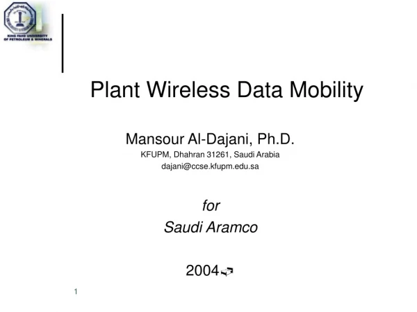 Plant Wireless Data Mobility