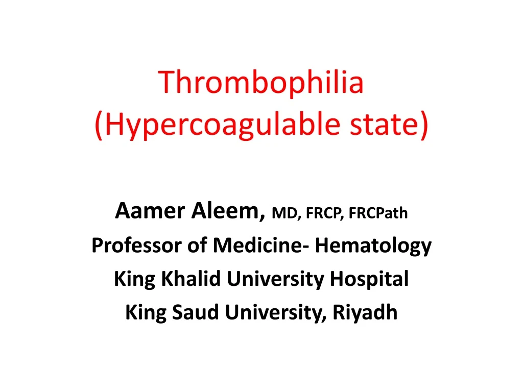 thrombophilia hypercoagulable state