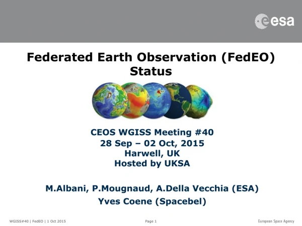 Federated Earth Observation (FedEO) Status