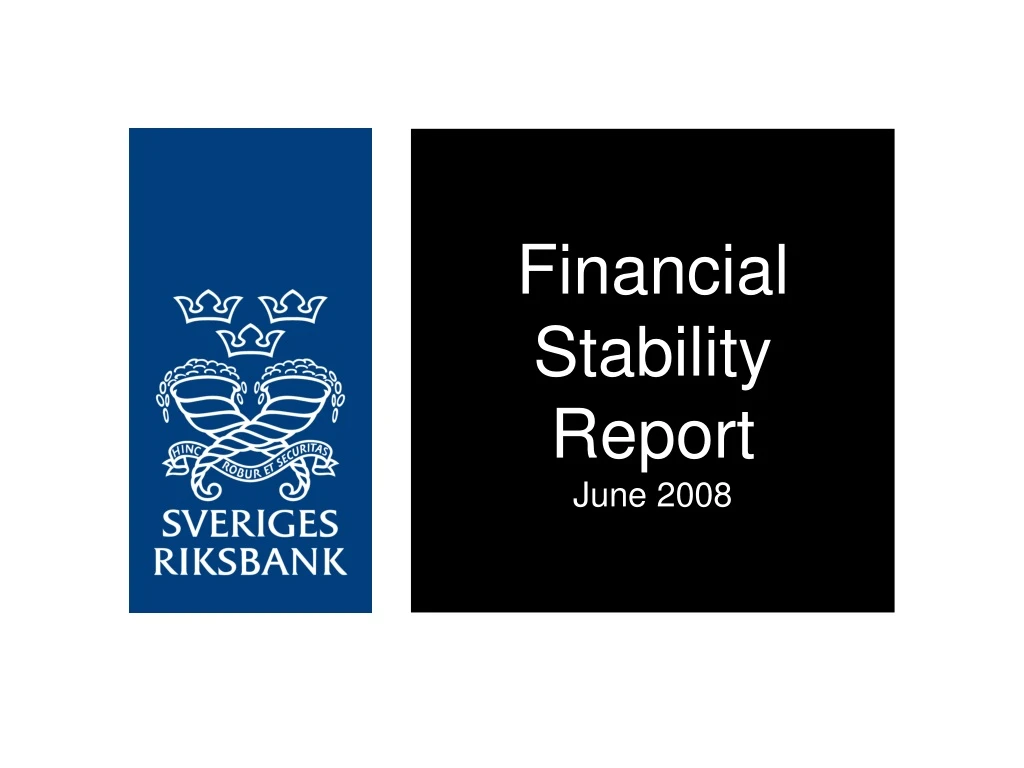 financial stability report june 2008