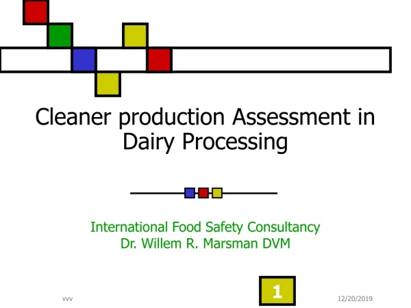Cleaner production Assessment in Dairy Processing