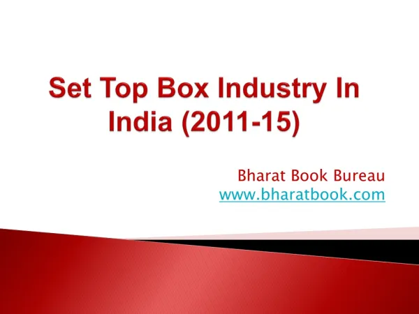Set Top Box Industry In India (2011-15)