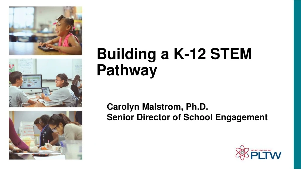 building a k 12 stem pathway
