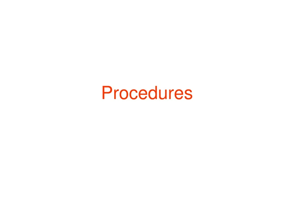 procedures