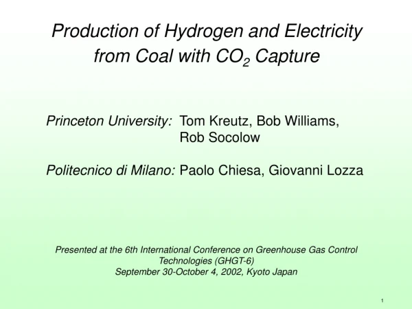Production of Hydrogen and Electricity from Coal with CO 2  Capture