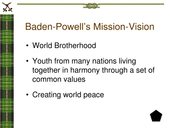 Baden-Powell’s Mission-Vision