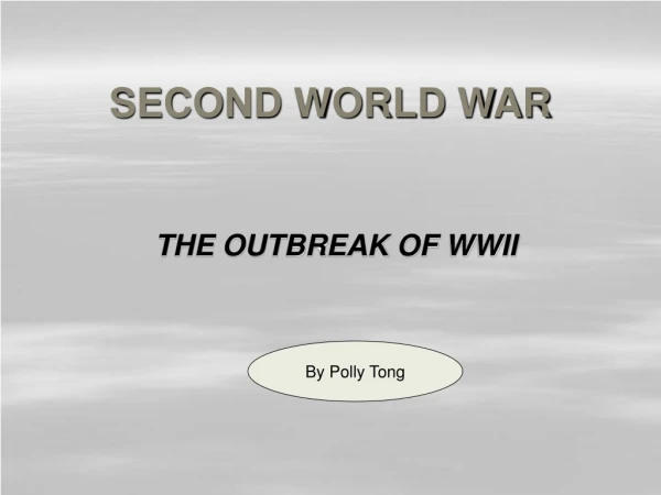 SECOND WORLD WAR