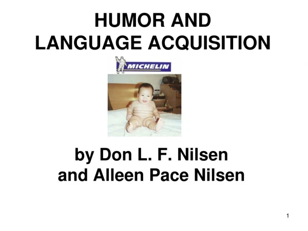 HUMOR AND  LANGUAGE ACQUISITION