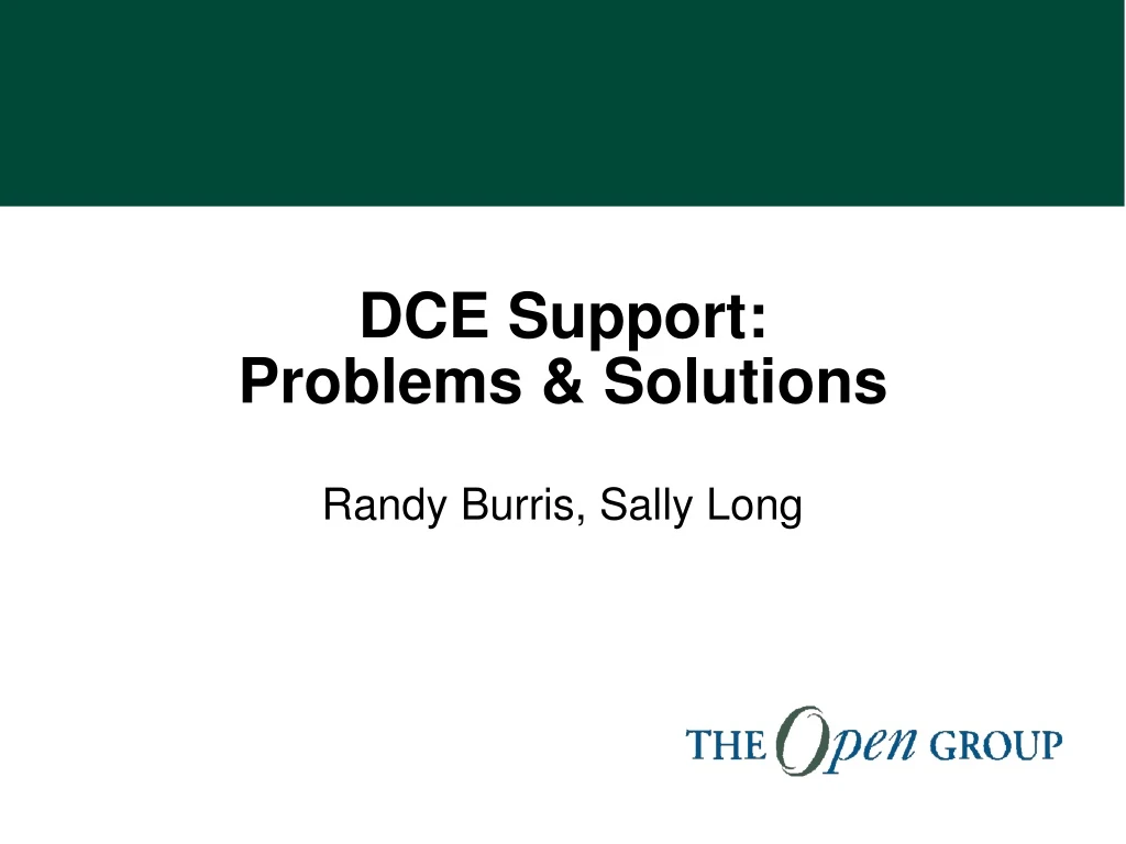 dce support problems solutions