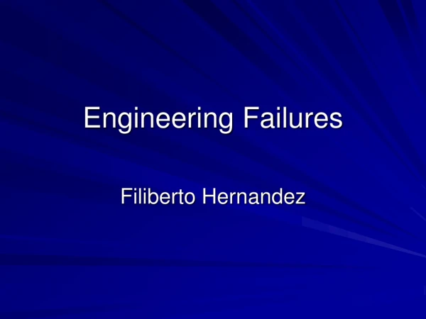 Engineering Failures