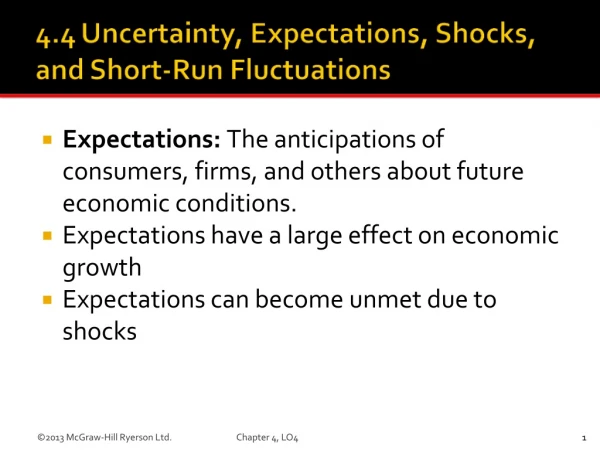 Expectations:  The anticipations of consumers, firms, and others about future economic conditions.