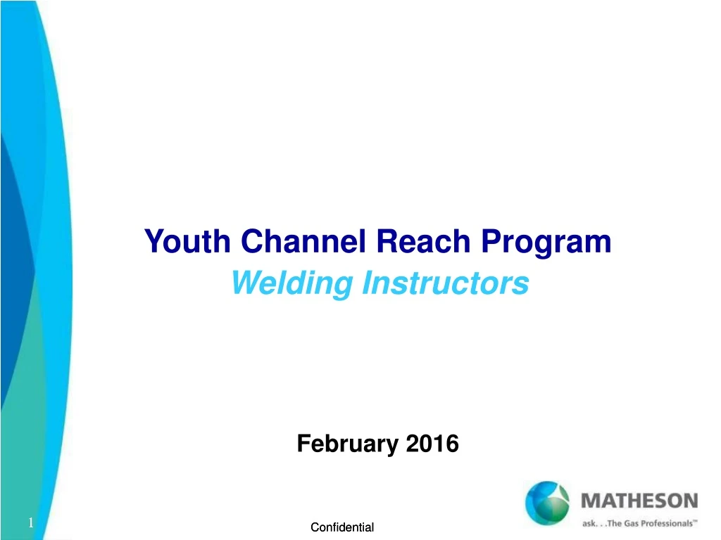youth channel reach program welding instructors