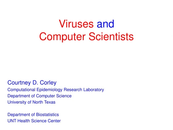 Viruses  and  Computer Scientists