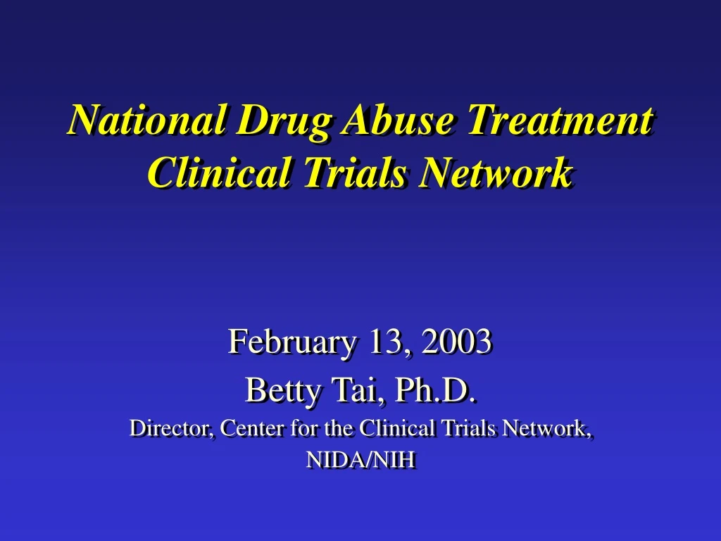 national drug abuse treatment clinical trials network