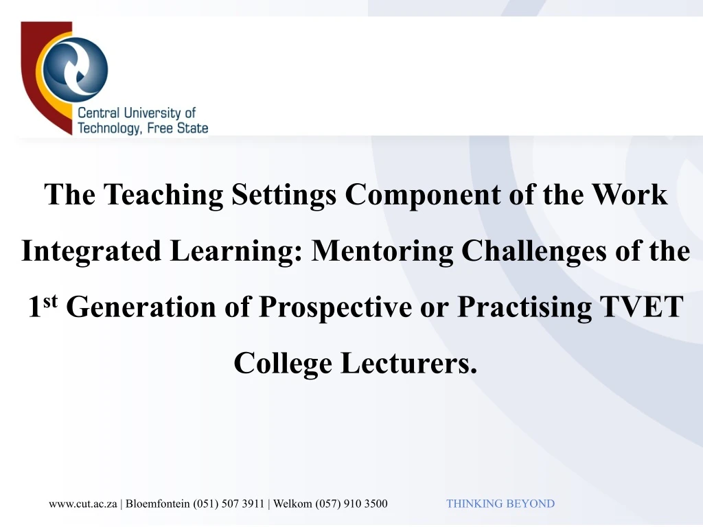 the teaching settings component of the work