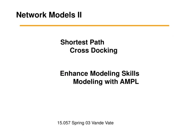 Network Models II