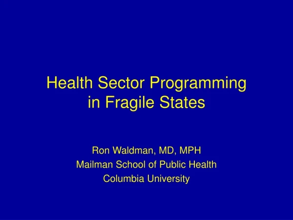Health Sector Programming in Fragile States