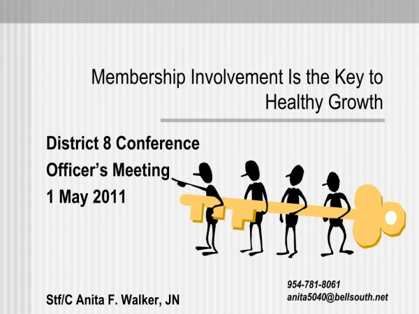 Membership Involvement Is the Key to Healthy Growth
